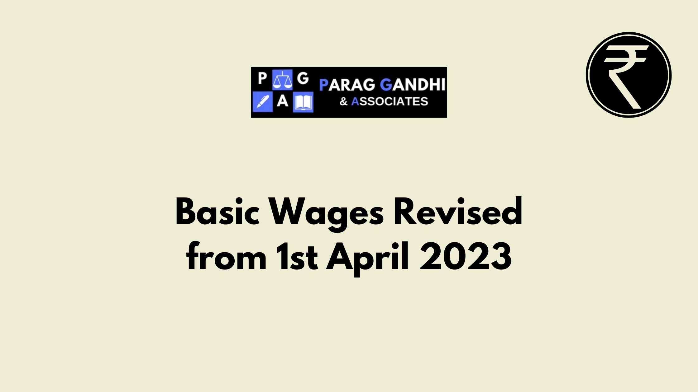 Basic Wages Revised from 1st April 2023!